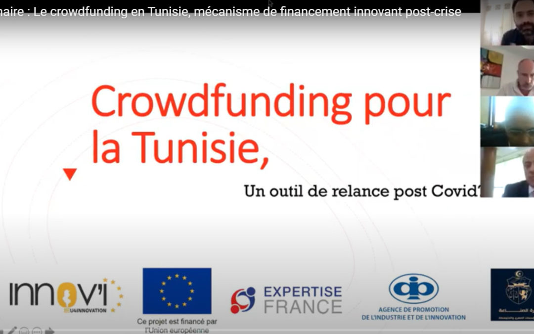 Webinaire : Le crowdfunding en Tunisie, mécanisme de financement innovant post-crise