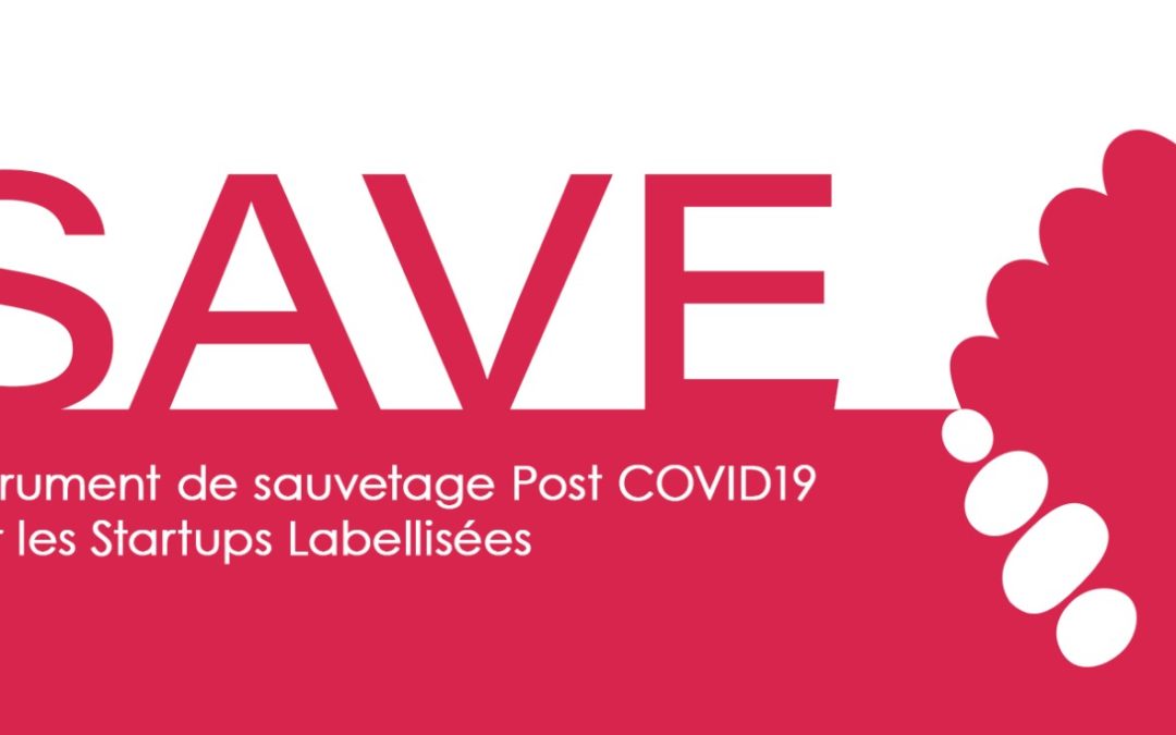 Initiative Save : Une bouffée d’oxygène pour les startups pendant la crise Covid